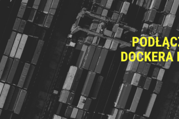 Namespace i podłączenie gniazda Dockera do kontenera