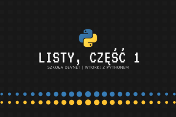 Listy w Python, część 1